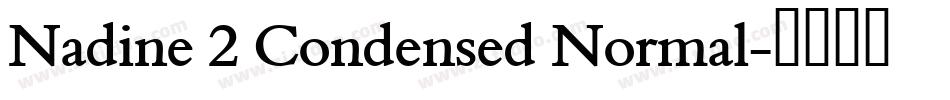Nadine 2 Condensed Normal字体转换